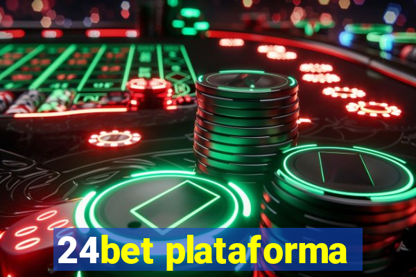 24bet plataforma